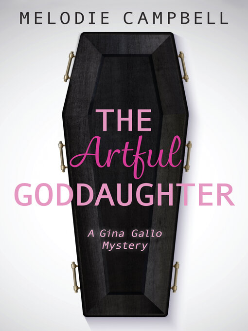 Title details for The Artful Goddaughter by Melodie Campbell - Available